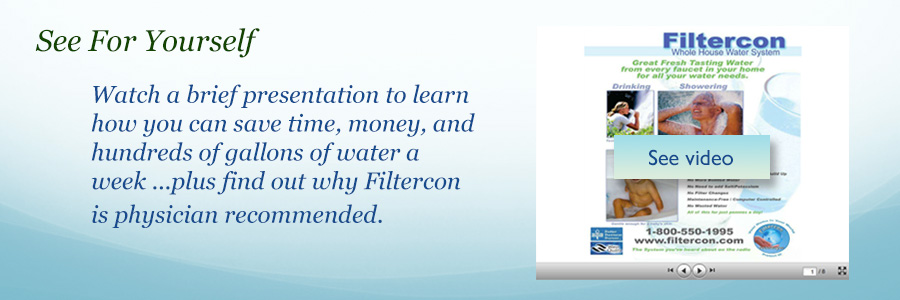 Filtercon whole house water filtration presentation